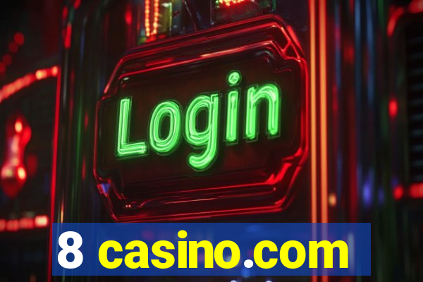 8 casino.com